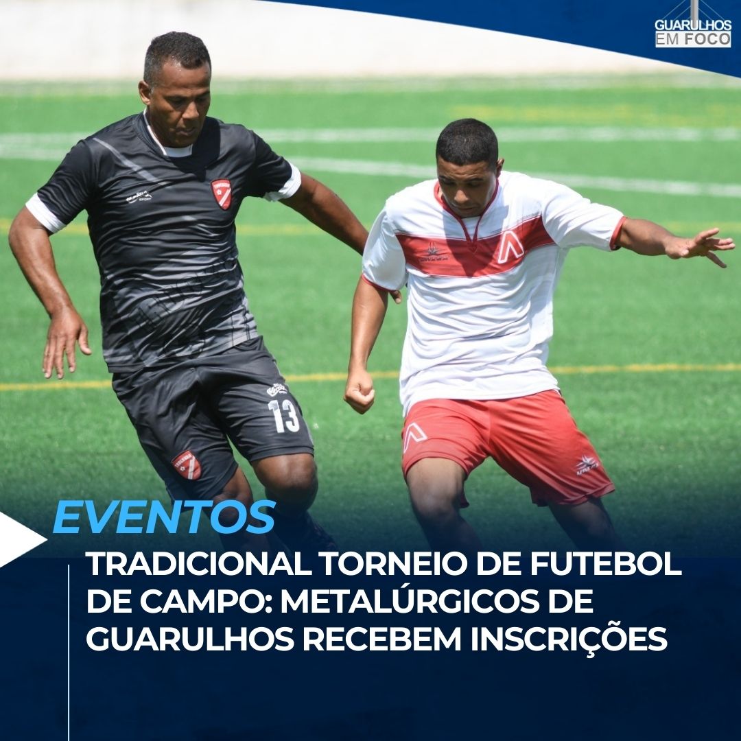 Inscrições abertas para o 27º torneio de futebol dos metalúrgicos de