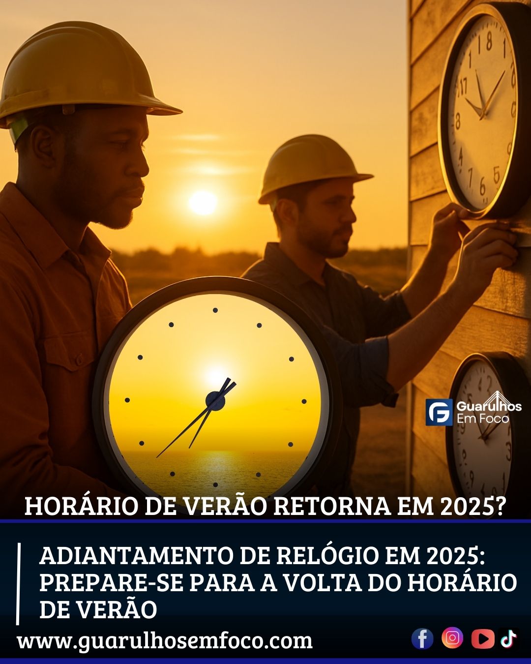 Horário de verão volta em 2025/2026: veja quando começa e as mudanças ...